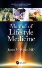 Manual of Lifestyle Medicine Cover Image