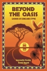 Beyond The Oasis: Safaris of Song and Stone Cover Image