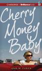 Cherry Money Baby Cover Image
