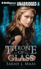 Throne of Glass By Sarah J. Maas, Elizabeth Evans (Read by) Cover Image