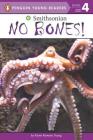 No Bones! (Smithsonian) Cover Image