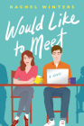 Would Like to Meet By Rachel Winters Cover Image