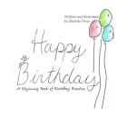 Happy Birthday: A Rhyming Book of Birthday Brachos By Shaindy Silver Cover Image