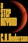 A Step Beyond By Christopher K. Anderson Cover Image