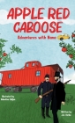 Apple Red Caboose: Adventures With Nana Cover Image