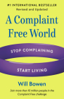 A Complaint Free World, Revised and Updated: Stop Complaining, Start Living Cover Image