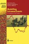 Modelling Extremal Events: For Insurance and Finance (Stochastic Modelling and Applied Probability #33) By Paul Embrechts, Claudia Klüppelberg, Thomas Mikosch Cover Image