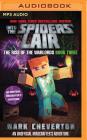 Into the Spiders' Lair: An Unofficial Interactive Minecrafter's Adventure (Rise of the Warlords #3) By Mark Cheverton, Luke Daniels (Read by) Cover Image