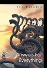 Answers For Everything By Joe Paladin Cover Image