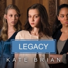 Legacy (Private #6) By Kate Brian, Cassandra Campbell (Read by) Cover Image