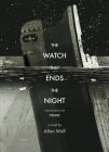 The Watch That Ends the Night: Voices from the Titanic Cover Image