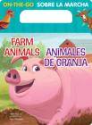 On-The-Go Farm Animals Bilingual Spanish Cover Image