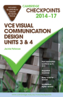 Cambridge Checkpoints Vce Visual Communication Design Units 3 and 4 2014-16 Cover Image