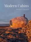 Modern Cabins By Dev Desai (Introduction by) Cover Image