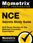 Nce Secrets Study Guide: Nce Exam Review for the National Counselor Examination By Nce Exam Secrets Test Prep (Editor) Cover Image