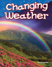 Changing Weather By Nellie Wilder Cover Image
