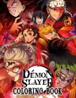 Démon Slayer Coloring Book: Anime Coloring Book With 50 High Quality and Unique Illustration Related to Démon Slayer Characters (Unofficial Book). Cover Image