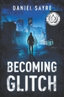 Becoming Glitch Cover Image