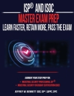 ISP(R) and ISOC Master Exam Prep-Learn Faster, Retain More, Pass the Exam By Jeffrey W. Bennett Cover Image