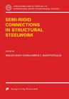 Semi-Rigid Joints in Structural Steelwork (CISM International Centre for Mechanical Sciences #419) By Miklos Ivanyi (Editor), Charalambos C. Baniotopoulos (Editor) Cover Image