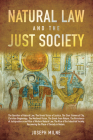 Natural Law and the Just Society Cover Image