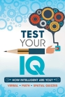 Test Your IQ By Dover Publications, Vali Tamm (Translator) Cover Image