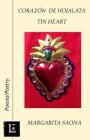 Corazon de hojalata: Tin Heart By Margarita Saona Cover Image