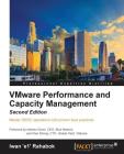 VMware Performance and Capacity Management, Second Edition Cover Image