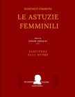 Cimarosa: Le astuzie femminili: (Partitura - Full Score) By Simone Perugini (Contribution by), Simone Perugini (Preface by), Giuseppe Palomba Cover Image