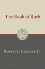 The Book of Ruth By Robert L. Hubbard Cover Image