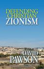 Defending Christian Zionism Cover Image