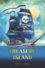 Treasure Island: with Original Illustrations Read for enjoyments By Robert Louis Stevenson Cover Image