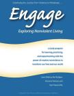 Engage: Exploring Nonviolent Living: A Study Program for Learning, Practicing, and Experimenting with the Power of Creative No Cover Image