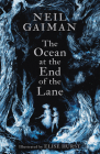 The Ocean at the End of the Lane (Illustrated Edition) By Neil Gaiman, Elise Hurst (Illustrator) Cover Image