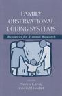 Family Observational Coding Systems: Resources for Systemic Research Cover Image