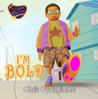 I'm Bold: I Know Who I Am By Chris Oyakhilome Cover Image