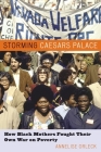 Storming Caesars Palace: How Black Mothers Fought Their Own War on Poverty By Annelise Orleck Cover Image