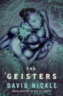 The 'Geisters By David Nickle Cover Image