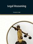 Legal Reasoning By Christopher S. Enright Cover Image