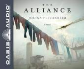 The Alliance (Library Edition) By Jolina Petersheim, Tavia Gilbert (Narrator) Cover Image