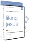 Liking Jesus Study Guide with DVD: Intimacy and Contentment in a Selfie-Centered World Cover Image