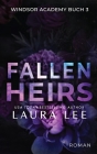 Fallen Heirs: Ein Düsterer Highschool-Liebesroman By Laura Lee Cover Image