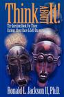 Think about It!: The Question Book for Those Curious about Race By Ronald L. Jackson Cover Image