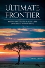 Ultimate Frontier: Meeting the Challenge of Islamic Dawa (With Special Focus on Africa) Cover Image