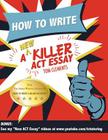 How to Write a New Killer ACT Essay By Tom Clements Cover Image