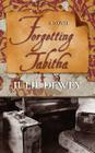 Forgetting Tabitha By Julie Dewey Cover Image