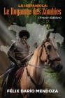 La Hispaniola: Le Royaume des Zombies By Felix Mendoza Cover Image