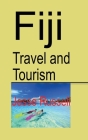 Fiji Travel and Tourism: Fiji Discovery By Jesse Russell Cover Image
