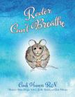 Rooter Can't Breathe By Cindi Hoiness R. N. Cover Image