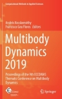 Multibody Dynamics 2019: Proceedings of the 9th Eccomas Thematic Conference on Multibody Dynamics (Computational Methods in Applied Sciences #53) Cover Image